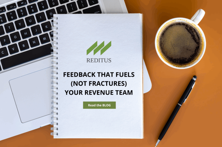 Feedback That Fuels (Not Fractures) Your Revenue Team